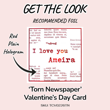 'Torn Newspaper' Valentine’s Day Card